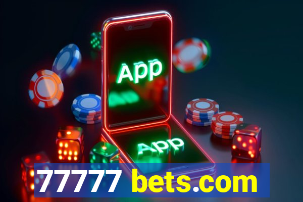 77777 bets.com
